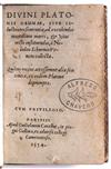 PLATO. Divini Platonis gemmae, sive illustriores sententiae, ad excolendos mortalium mores, & vitae recte instituendas.  1554